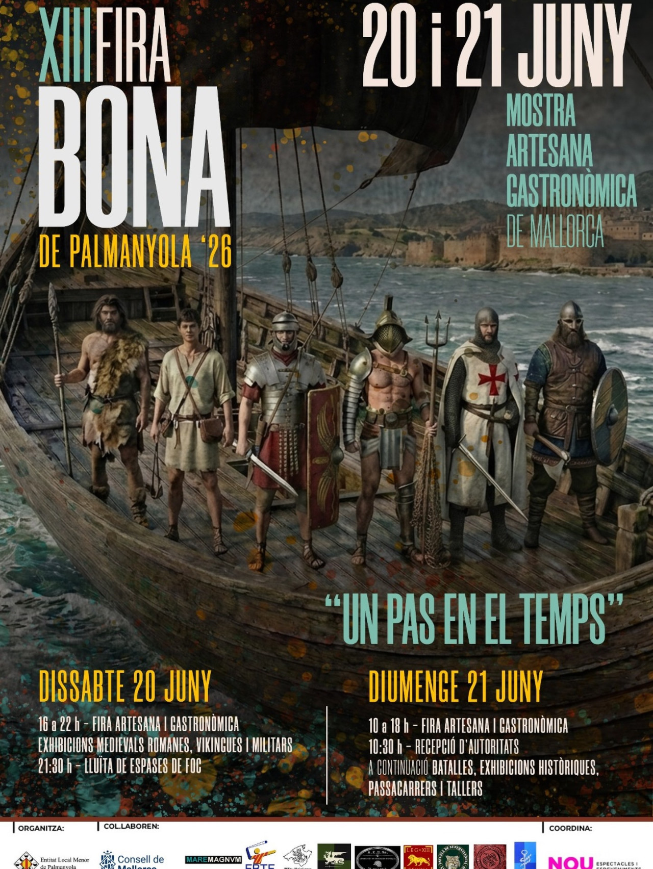 Fira artesana i gastronòmica, exhibicions medievals, romanes, víkings i militars